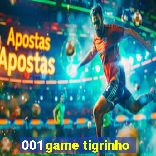 001 game tigrinho